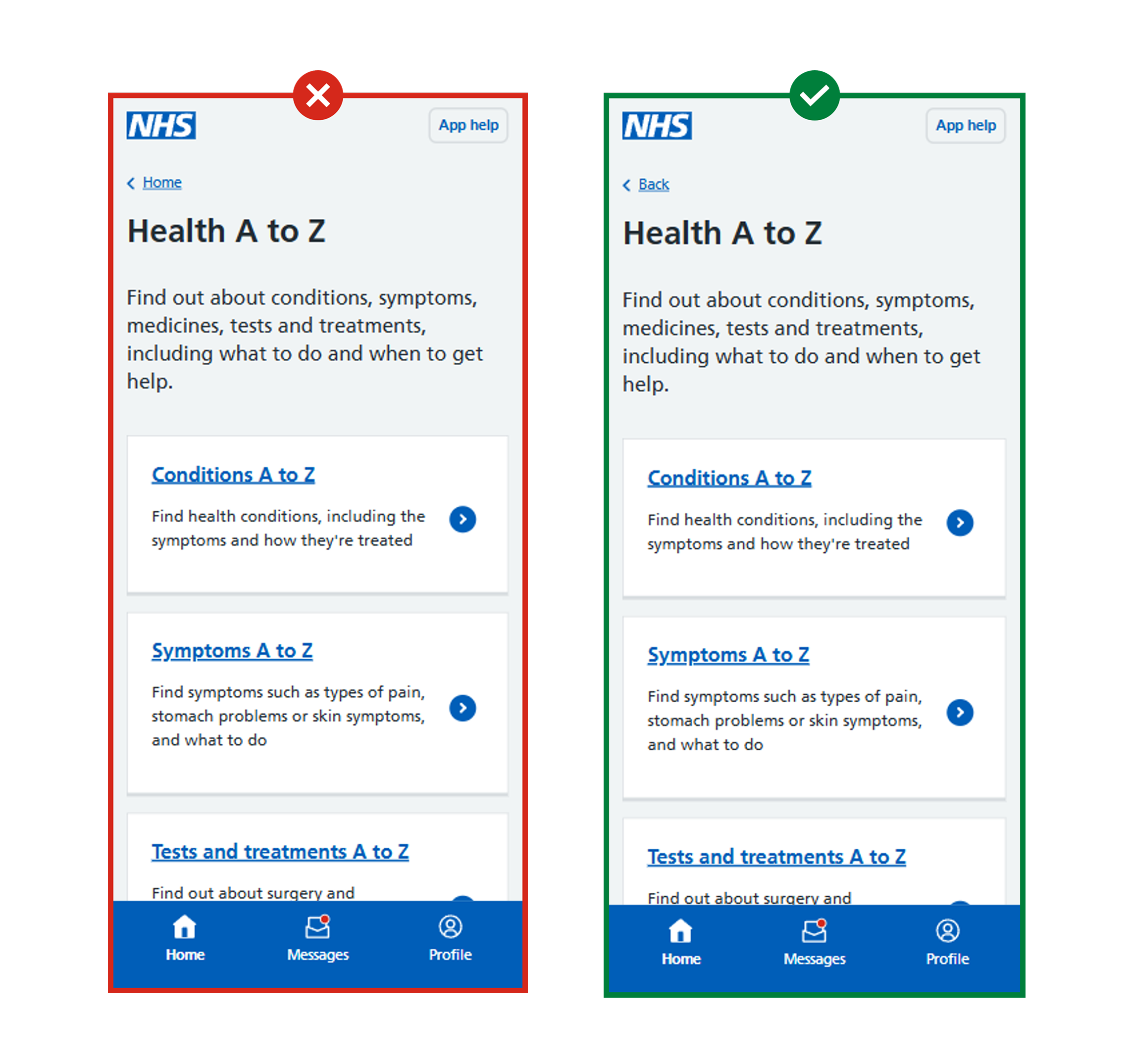 Two screens showing the NHS website opening in a web view within the NHS App. The first shows the breadcrumb link 'Home' at the top: it has a red cross against it. The second shows a 'Back' button used instead: it has a green tick against it.